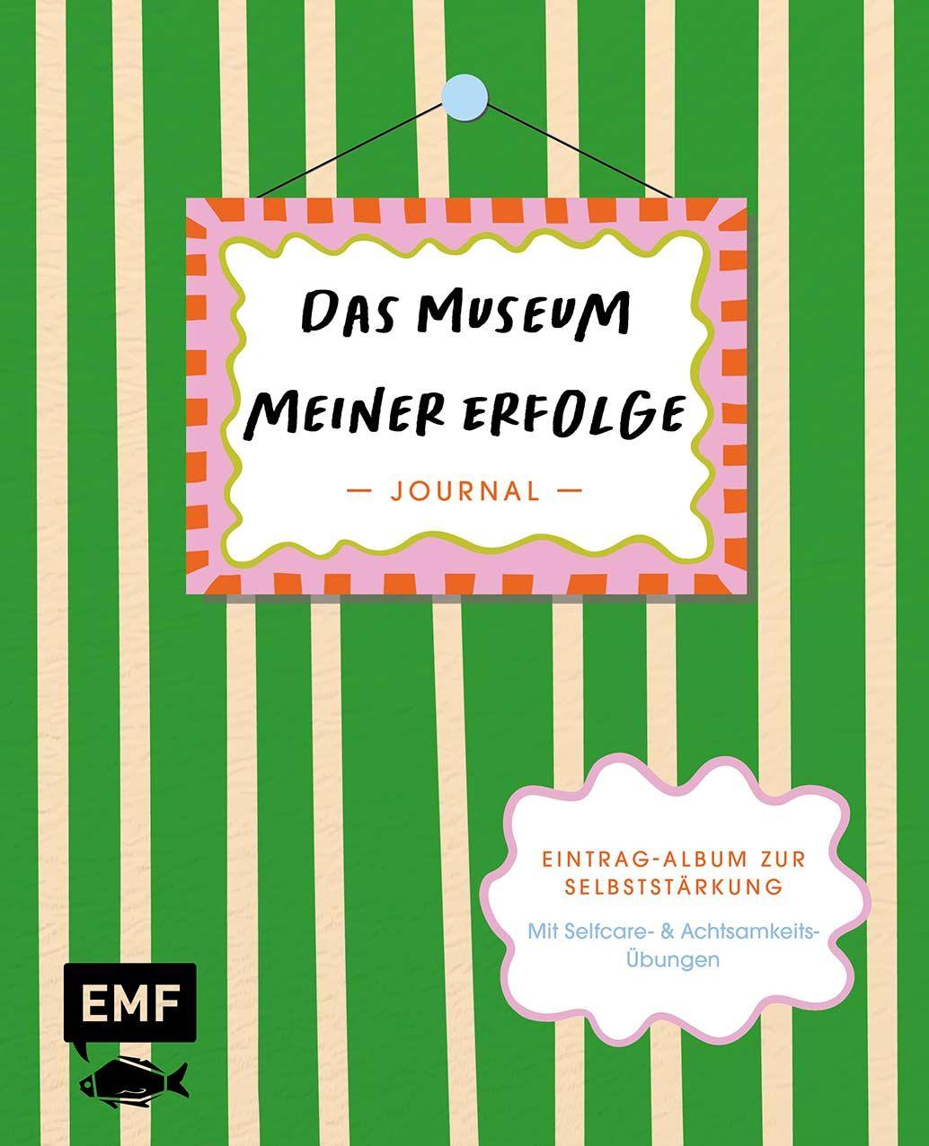 Vorderes Coverbild Journal: Das Museum meiner Erfolge