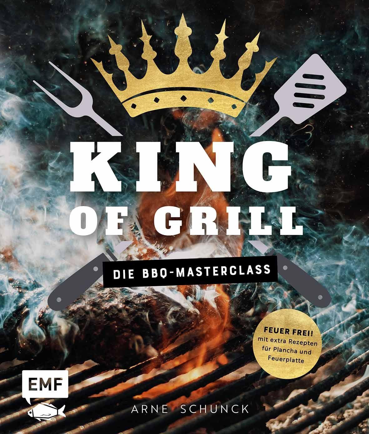 Vorderes Coverbild King of Grill - Die BBQ-Masterclass