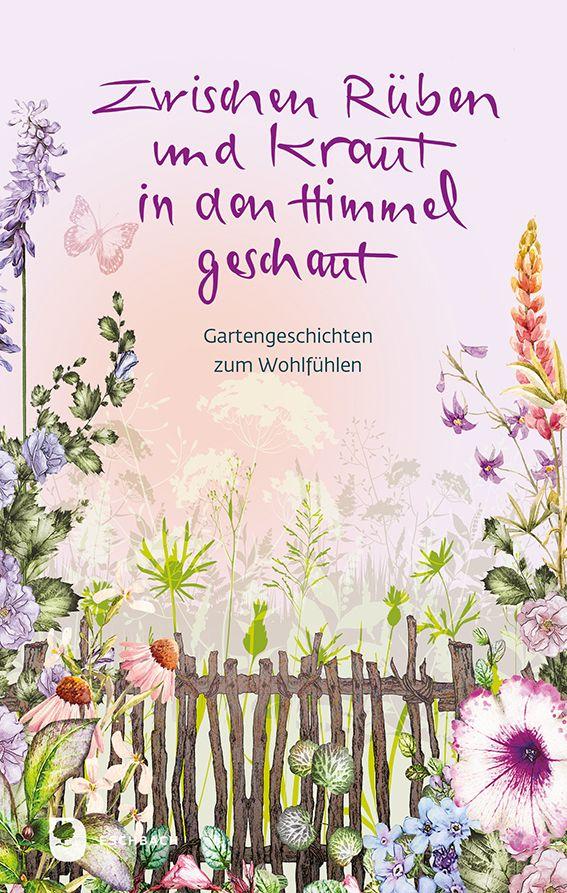 Vorderes Coverbild Zwischen Rüben und Kraut in den Himmel geschaut