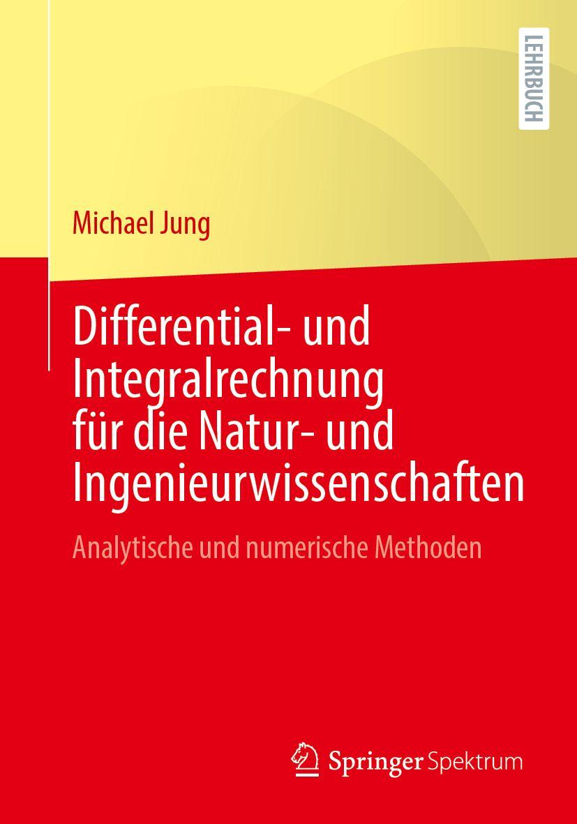 Vorderes Coverbild Differential- und Integralrechnung für die Natur- und Ingenieurwissenschaften