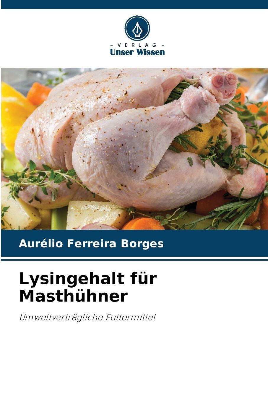 Vorderes Coverbild Lysingehalt für Masthühner