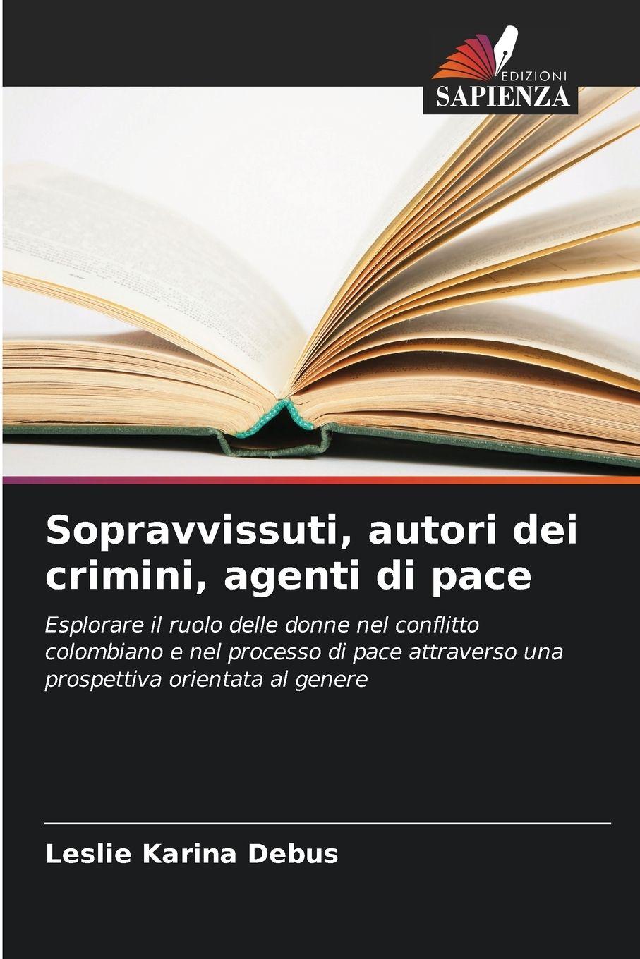 Vorderes Coverbild Sopravvissuti, autori dei crimini, agenti di pace