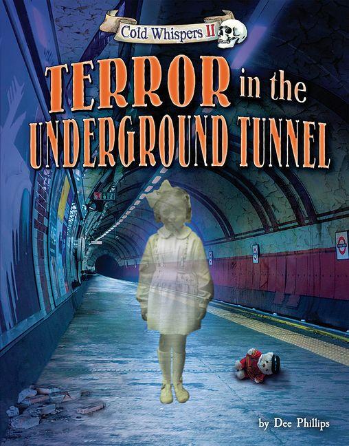Vorderes Coverbild Terror in the Underground Tunnel