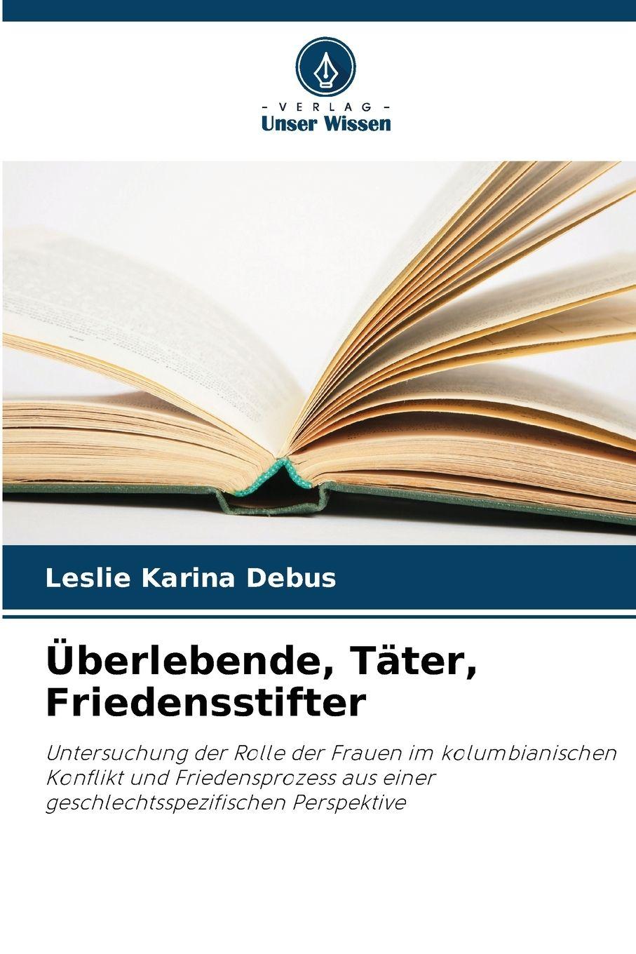 Vorderes Coverbild Überlebende, Täter, Friedensstifter