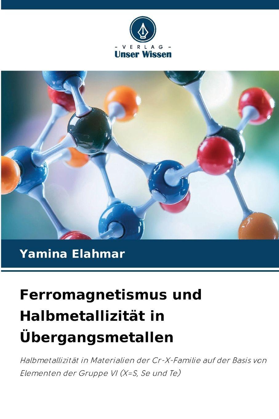 Vorderes Coverbild Ferromagnetismus und Halbmetallizität in Übergangsmetallen