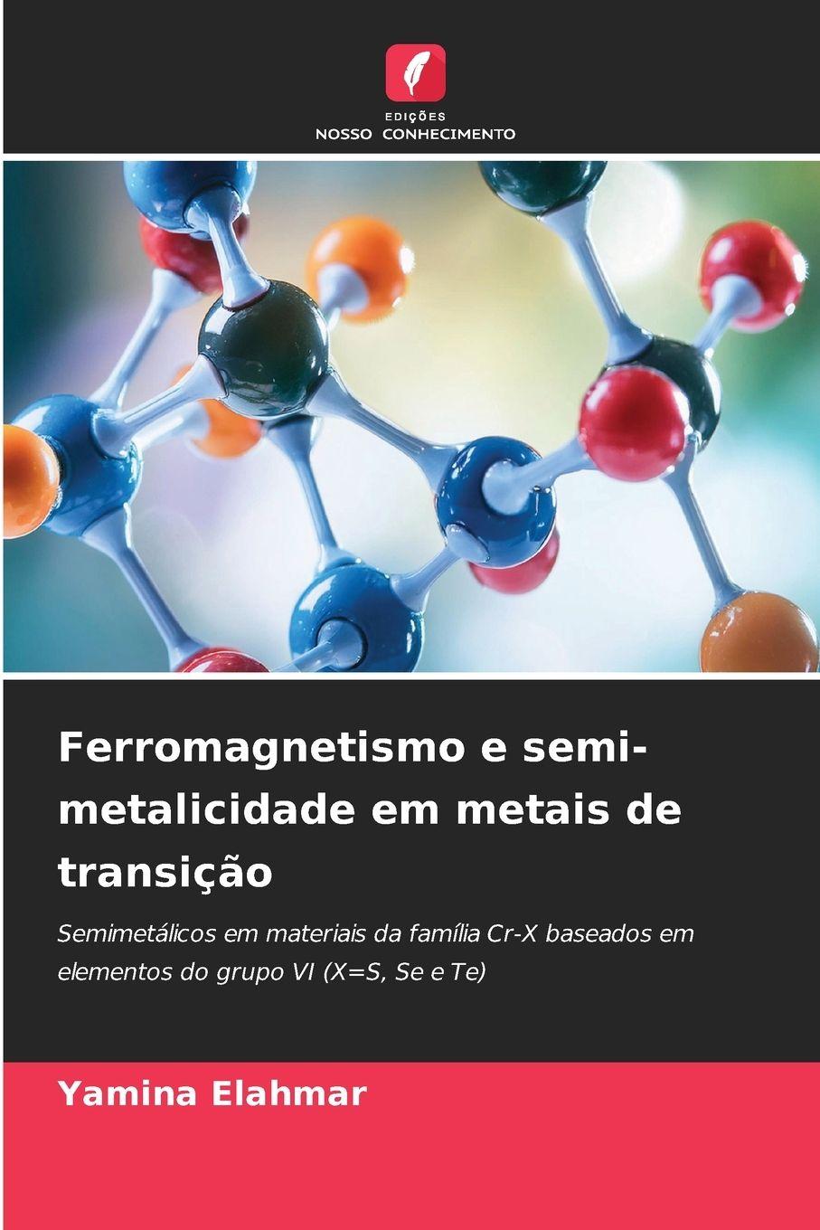 Vorderes Coverbild Ferromagnetismo e semi-metalicidade em metais de transição