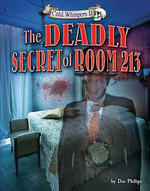 Vorderes Coverbild The Deadly Secret of Room 213