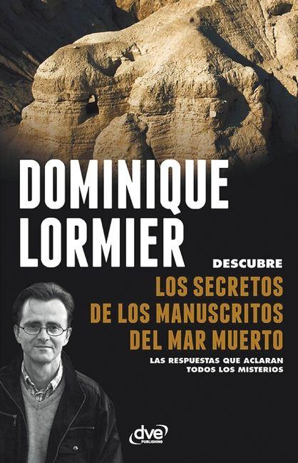 Vorderes Coverbild Los secretos de los manuscritos del Mar Muerto