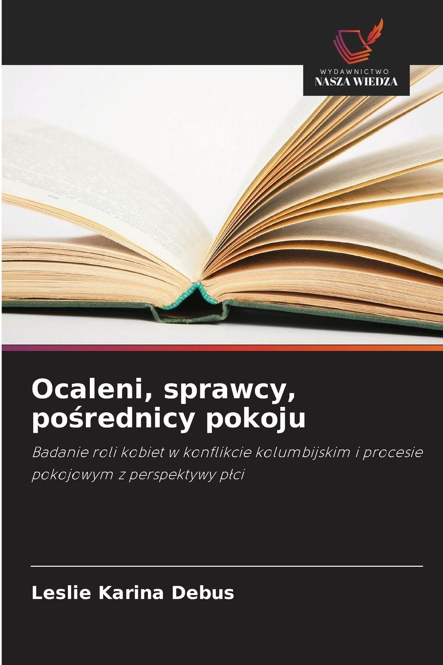 Vorderes Coverbild Ocaleni, sprawcy, po¿rednicy pokoju
