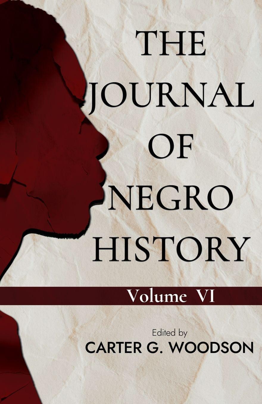 Vorderes Coverbild The Journal of Negro History, Vol. VI.
