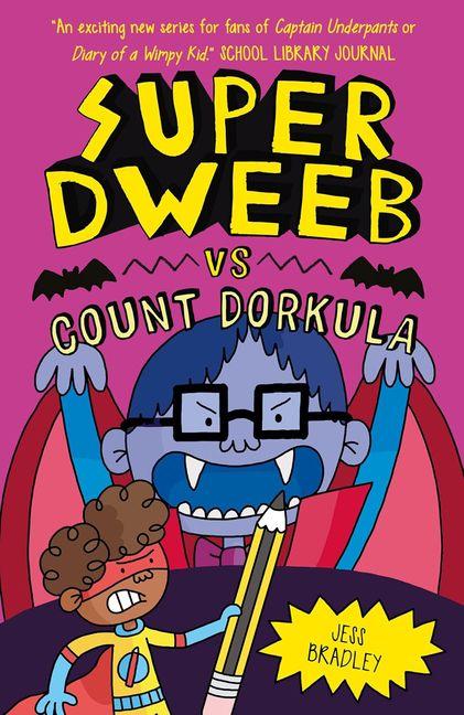 Vorderes Coverbild Super Dweeb Vs Count Dorkula