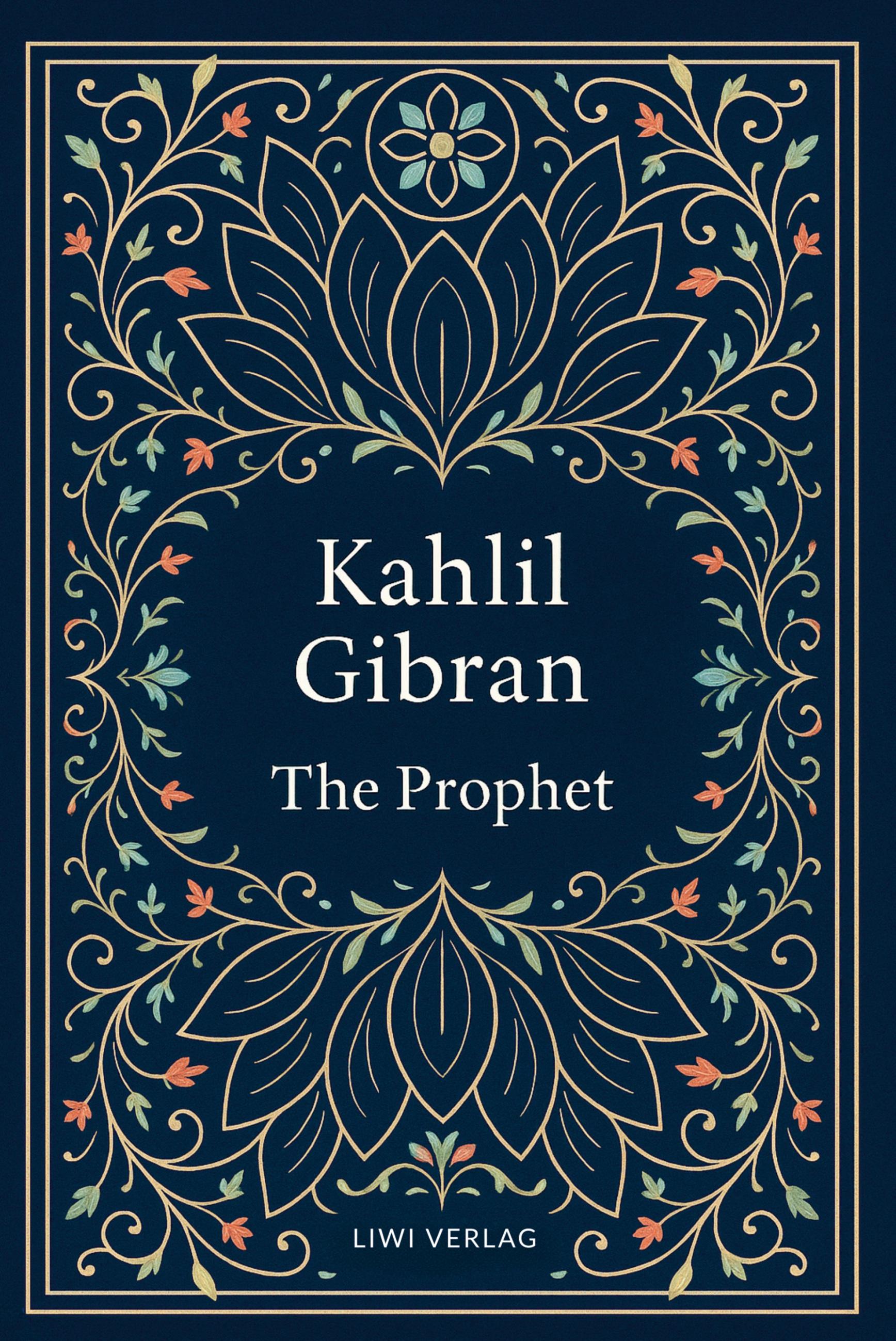 Vorderes Coverbild Kahlil Gibran: The Prophet (English Edition)