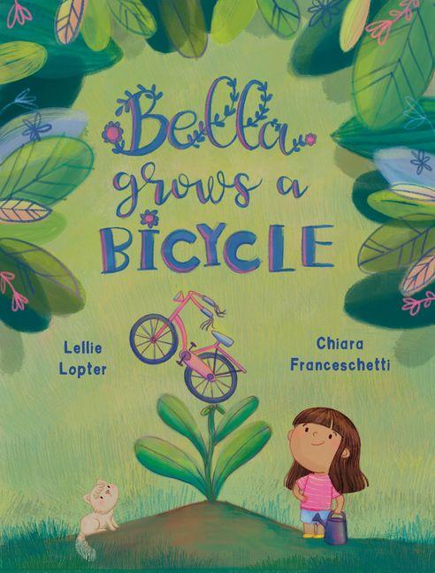 Vorderes Coverbild Bella Grows a Bicycle