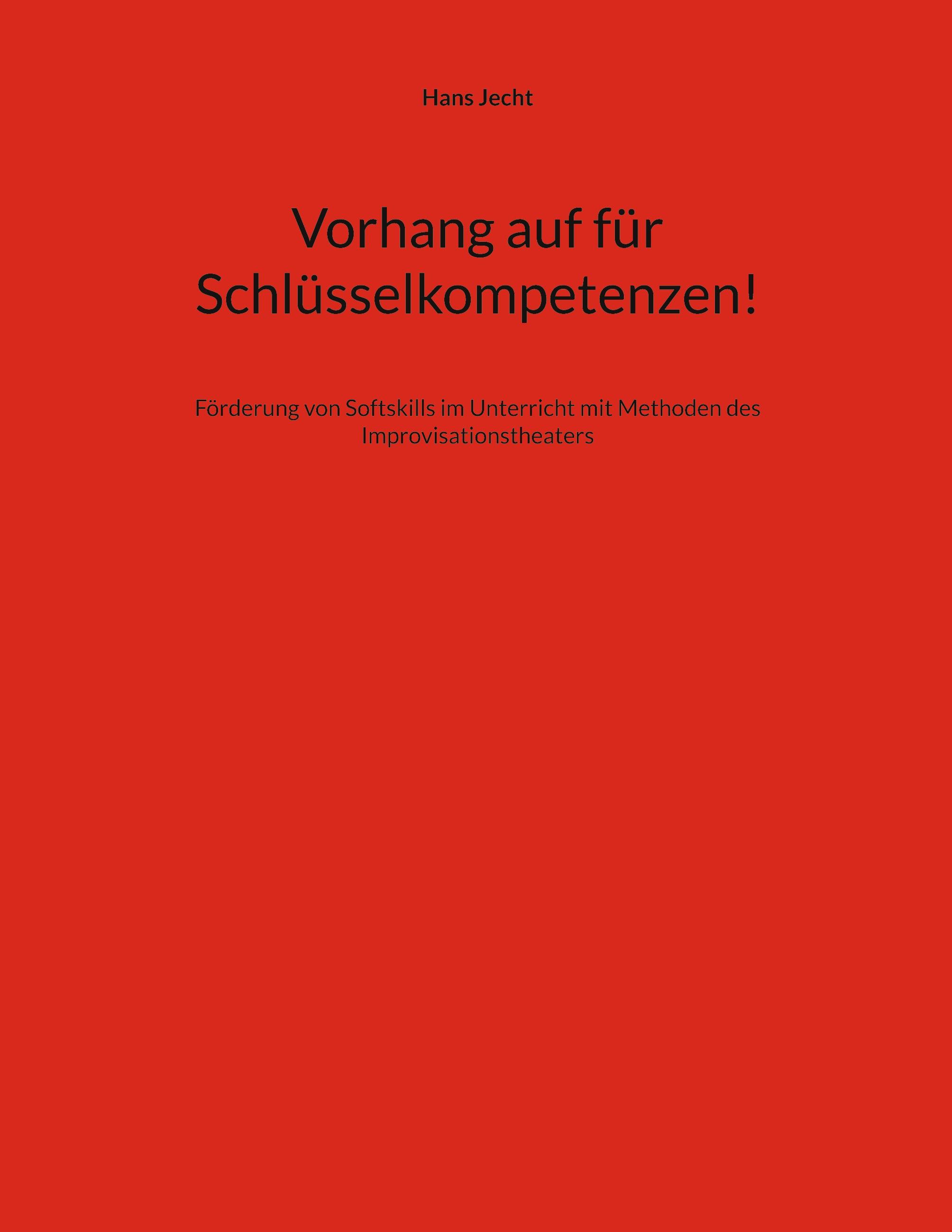Vorderes Coverbild Vorhang auf für Schlüsselkompetenzen!