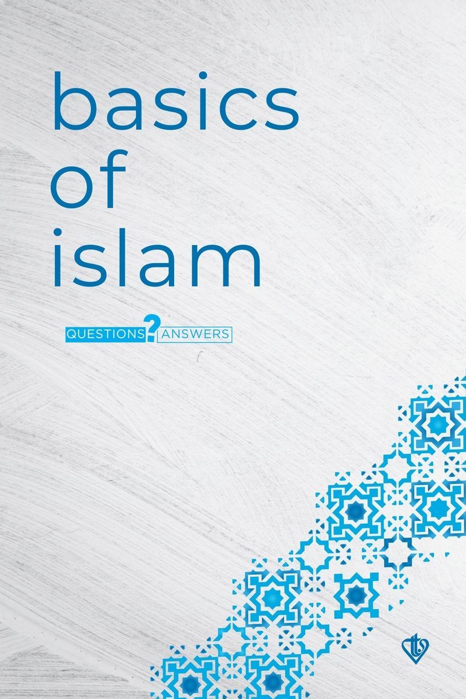 Vorderes Coverbild Basics of Islam - Questions and Answers