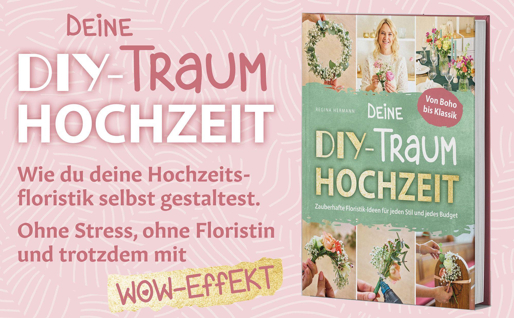 Beispielinhalt (Bild) Deine DIY-Traumhochzeit: Von Boho bis Klassik - Zauberhafte Floristik-Ideen für jeden Stil und jedes Budget
