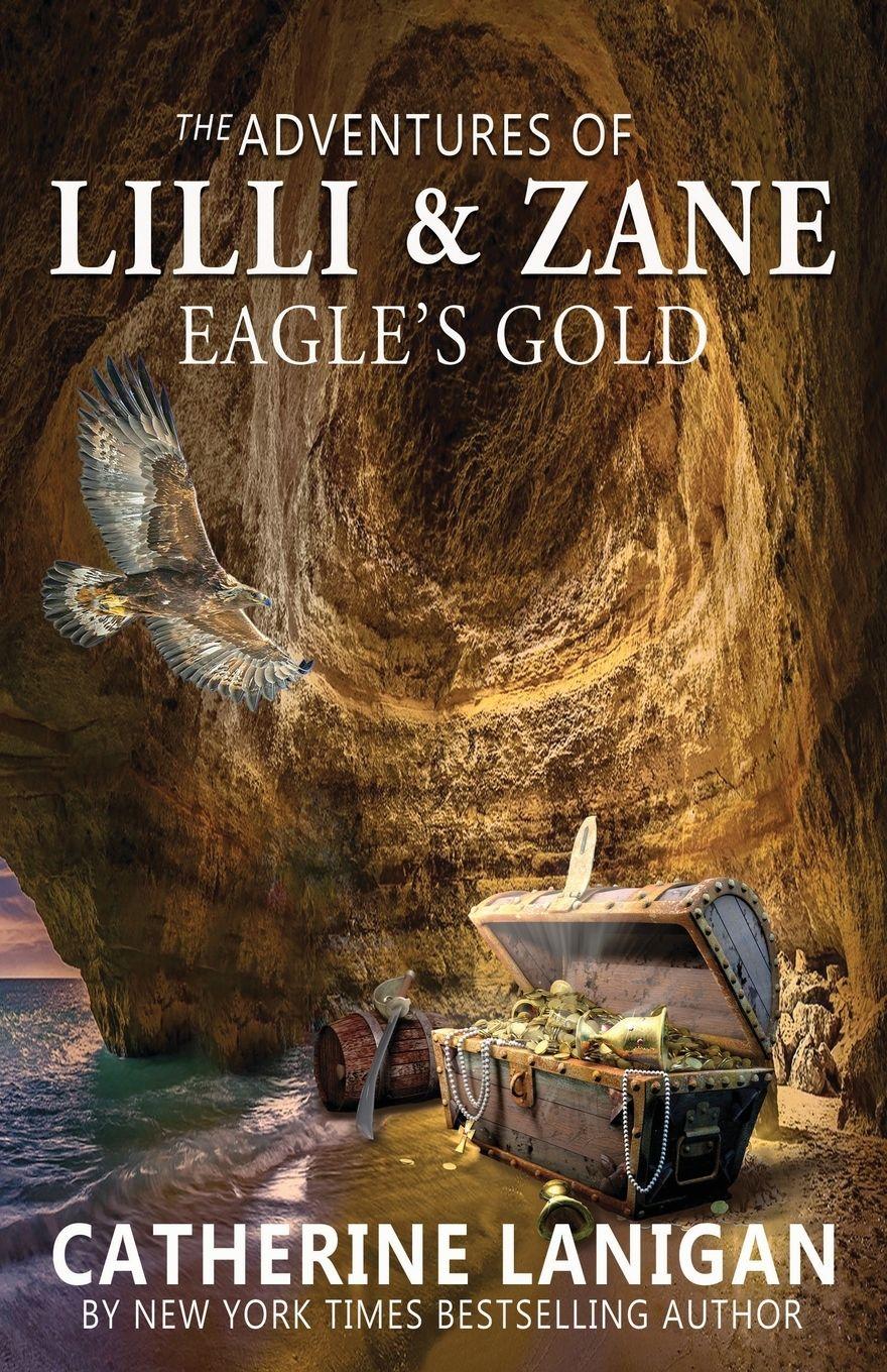 Vorderes Coverbild The Adventures of Lilli and Zane  Eagle's Gold