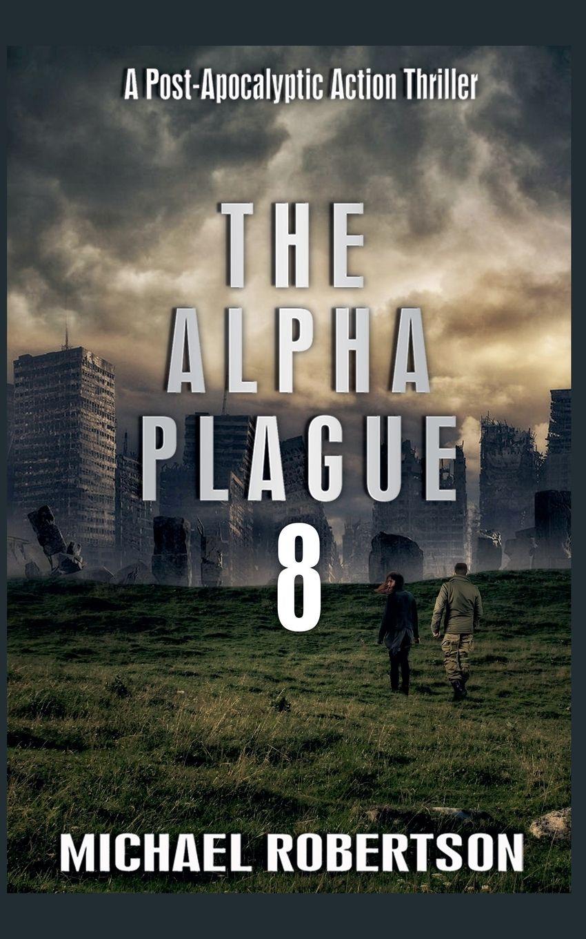 Vorderes Coverbild The Alpha Plague 8