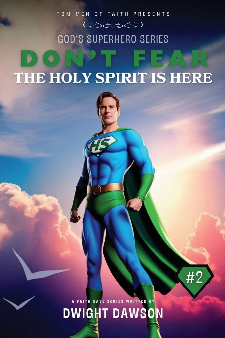 Vorderes Coverbild Don't Fear The Holy Spirit is Here