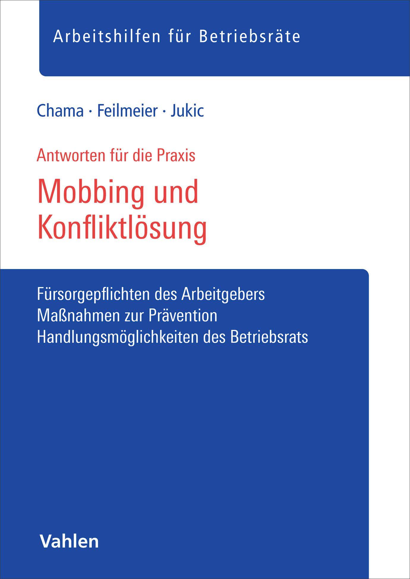 Vorderes Coverbild Mobbing und Konfliktlösung für Betriebsräte
