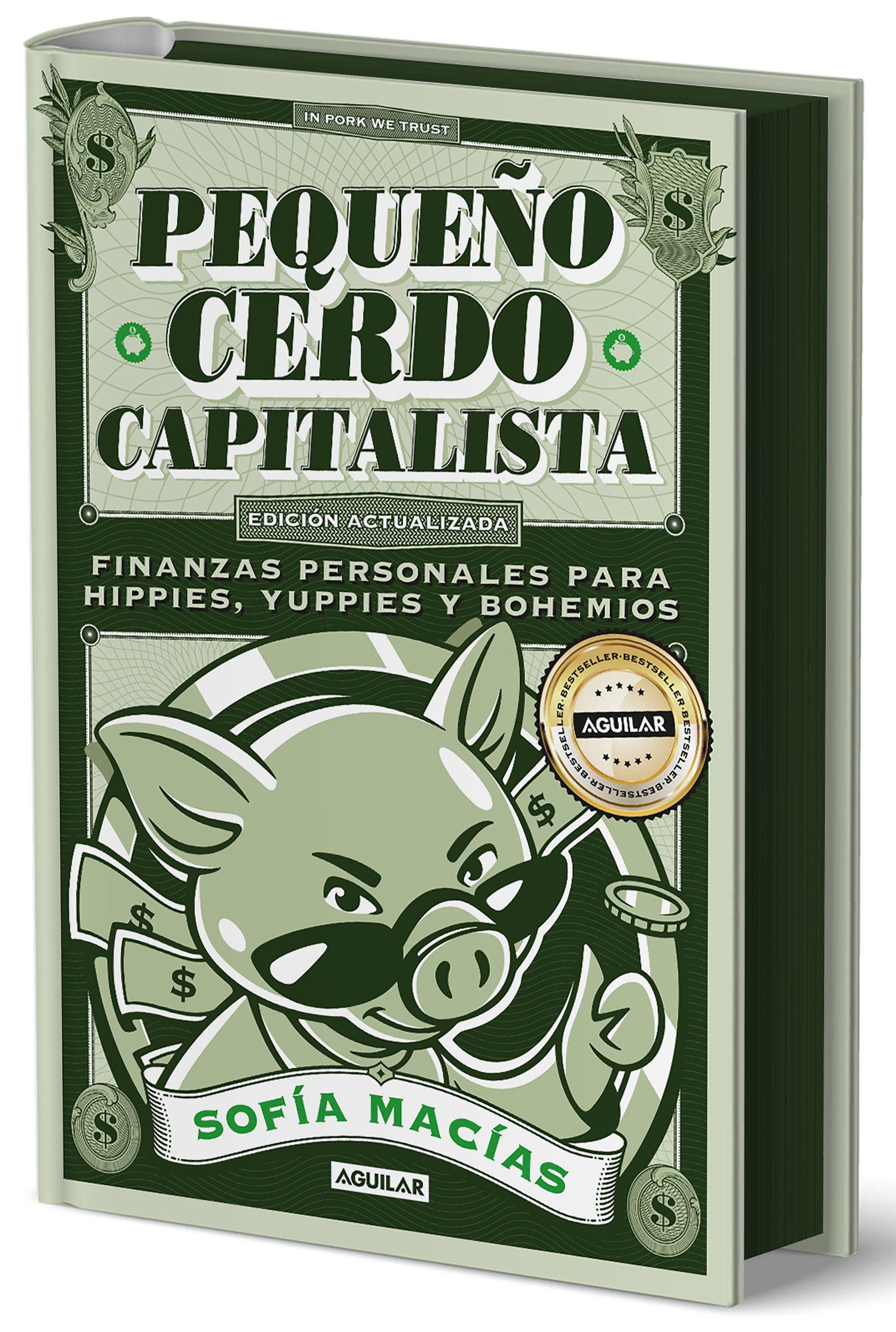 Vorderes Coverbild Pequeño Cerdo Capitalista (Edición Actualizada 2025) / The Little Capitalist Pig (Update 2025 Edition)