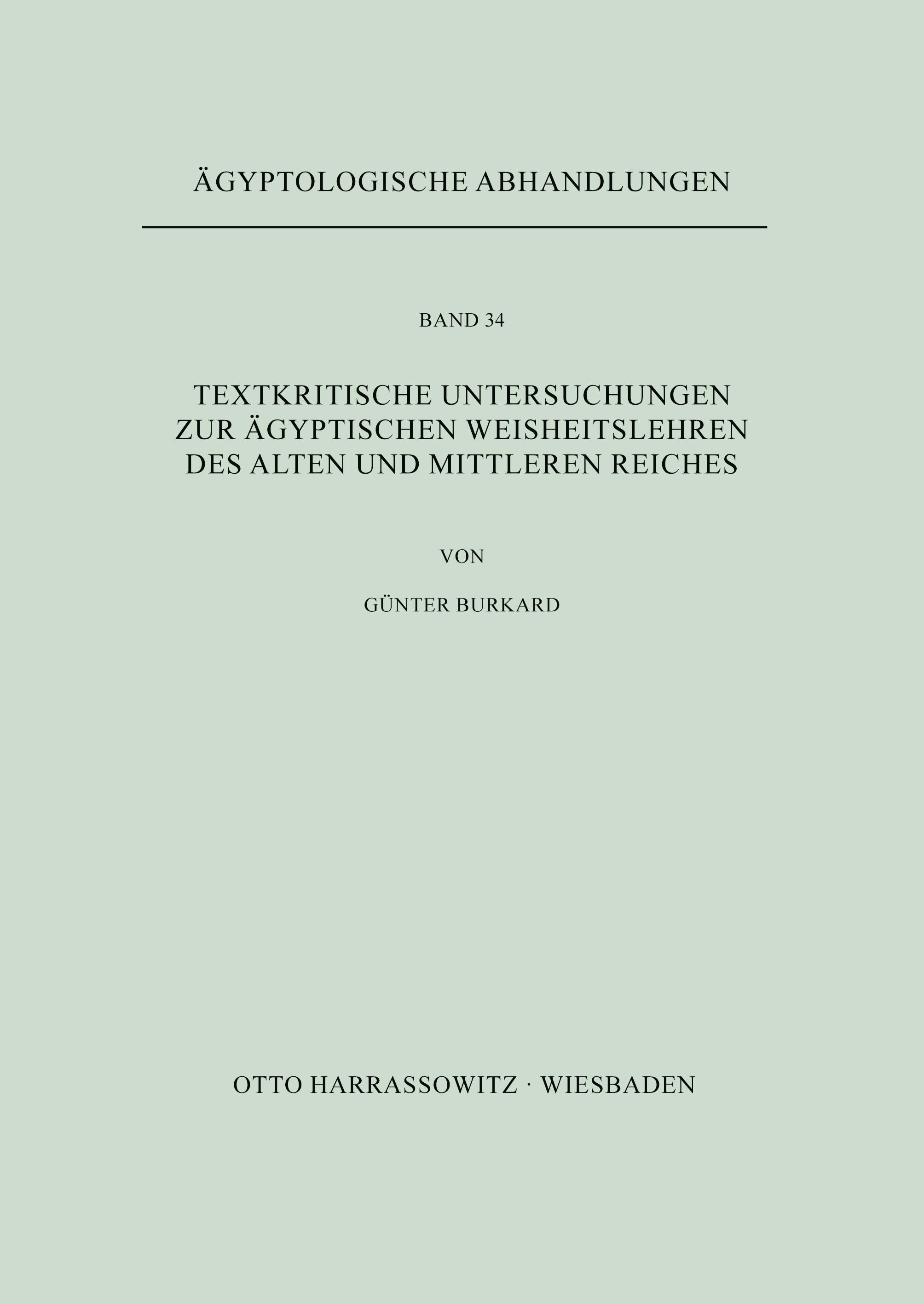 Vorderes Coverbild Textkritische Untersuchungen zu ägyptischen Weisheitslehren des Alten und Mittleren Reiches