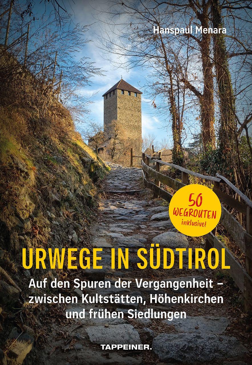 Vorderes Coverbild Urwege in Südtirol