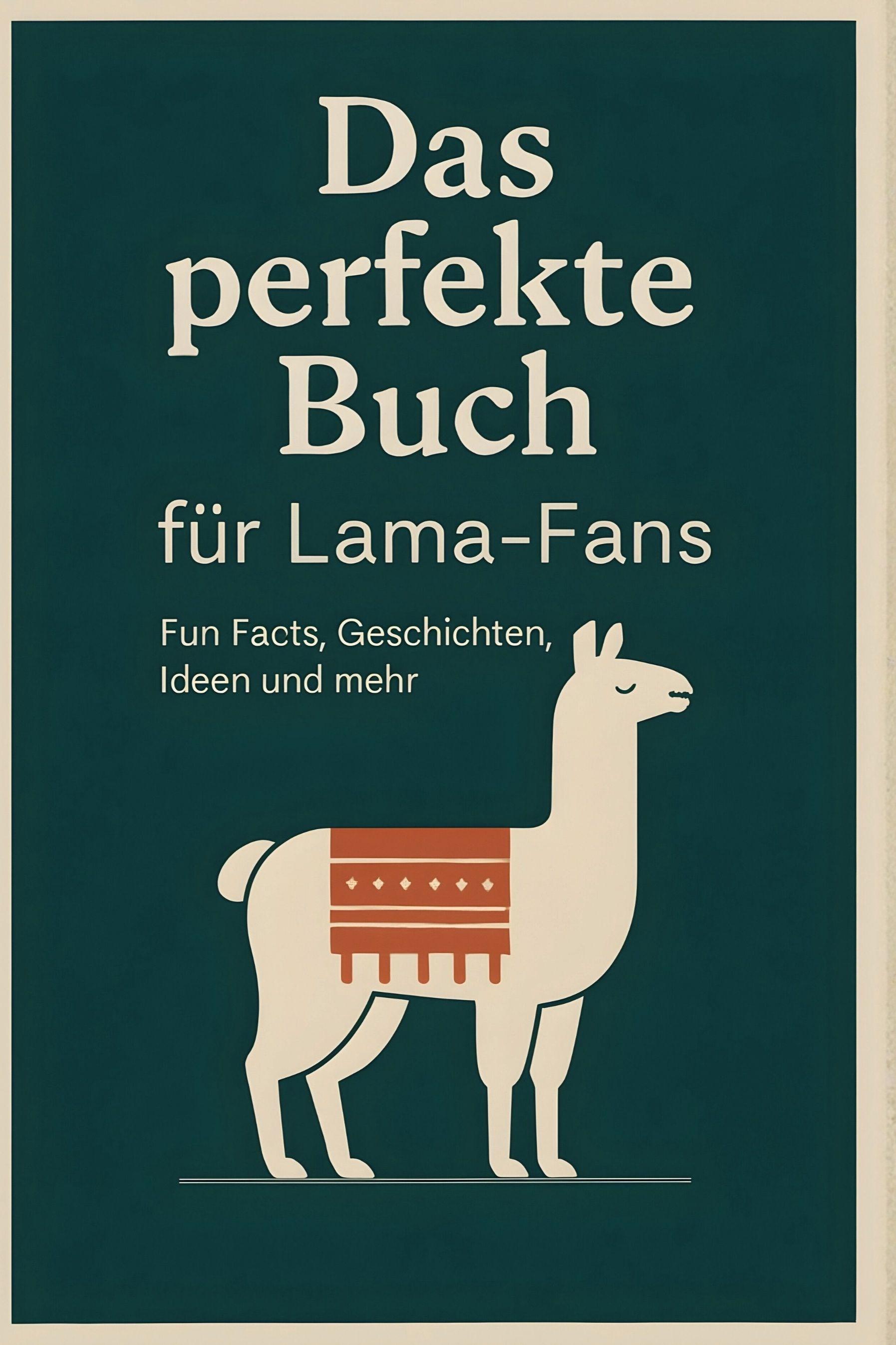 Vorderes Coverbild Das perfekte Buch für Lama-Fans