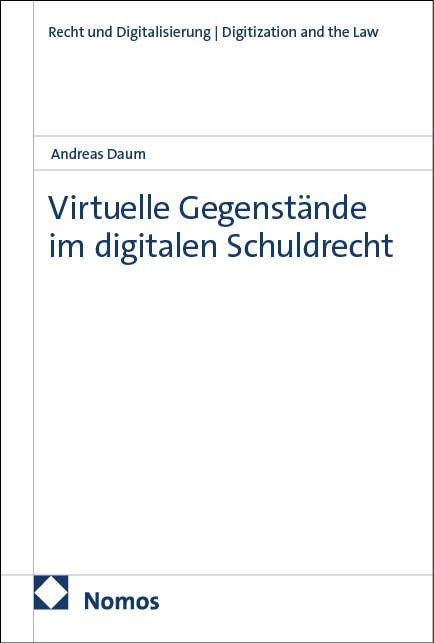 Vorderes Coverbild Virtuelle Gegenstände im digitalen Schuldrecht