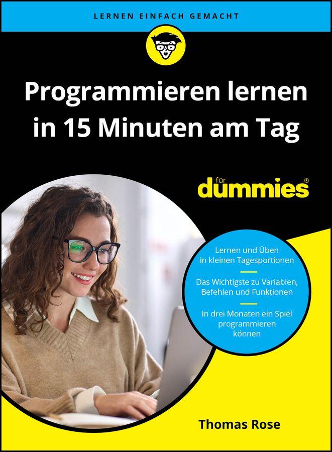 Vorderes Coverbild Programmieren lernen in 15 Minuten am Tag für Dummies