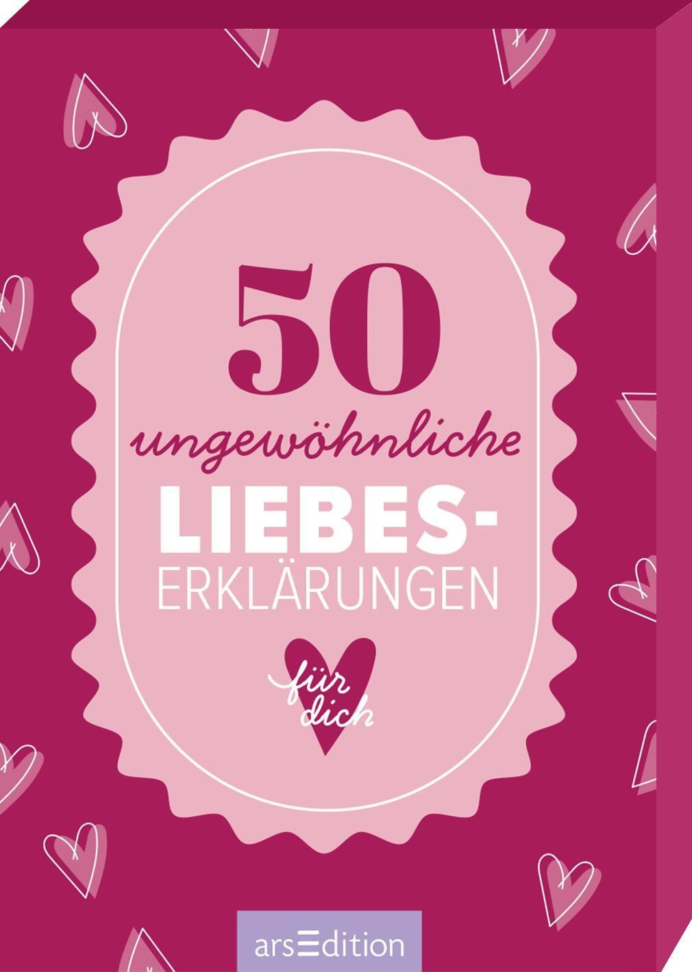 Vorderes Coverbild 50 ungewöhnliche Liebeserklärungen für dich