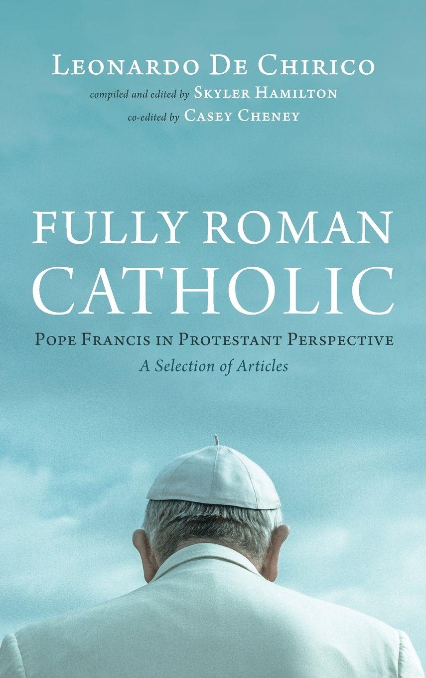 Vorderes Coverbild Fully Roman Catholic