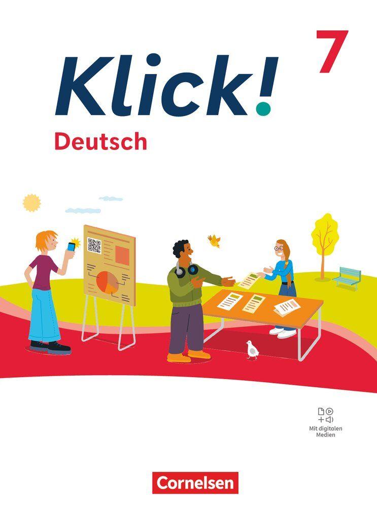 Vorderes Coverbild Klick! 7. Schuljahr - Deutsch - Ausgabe ab 2024 - Schulbuch mit digitalen Medien