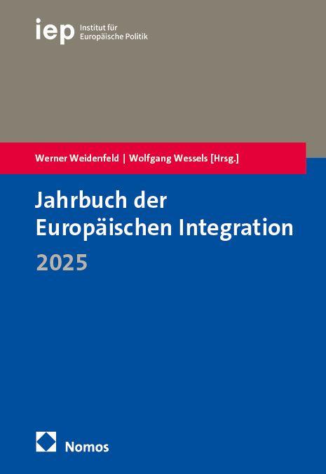 Vorderes Coverbild Jahrbuch der Europäischen Integration 2025