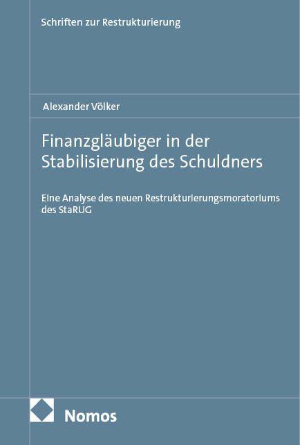 Vorderes Coverbild Finanzgläubiger in der Stabilisierung des Schuldners