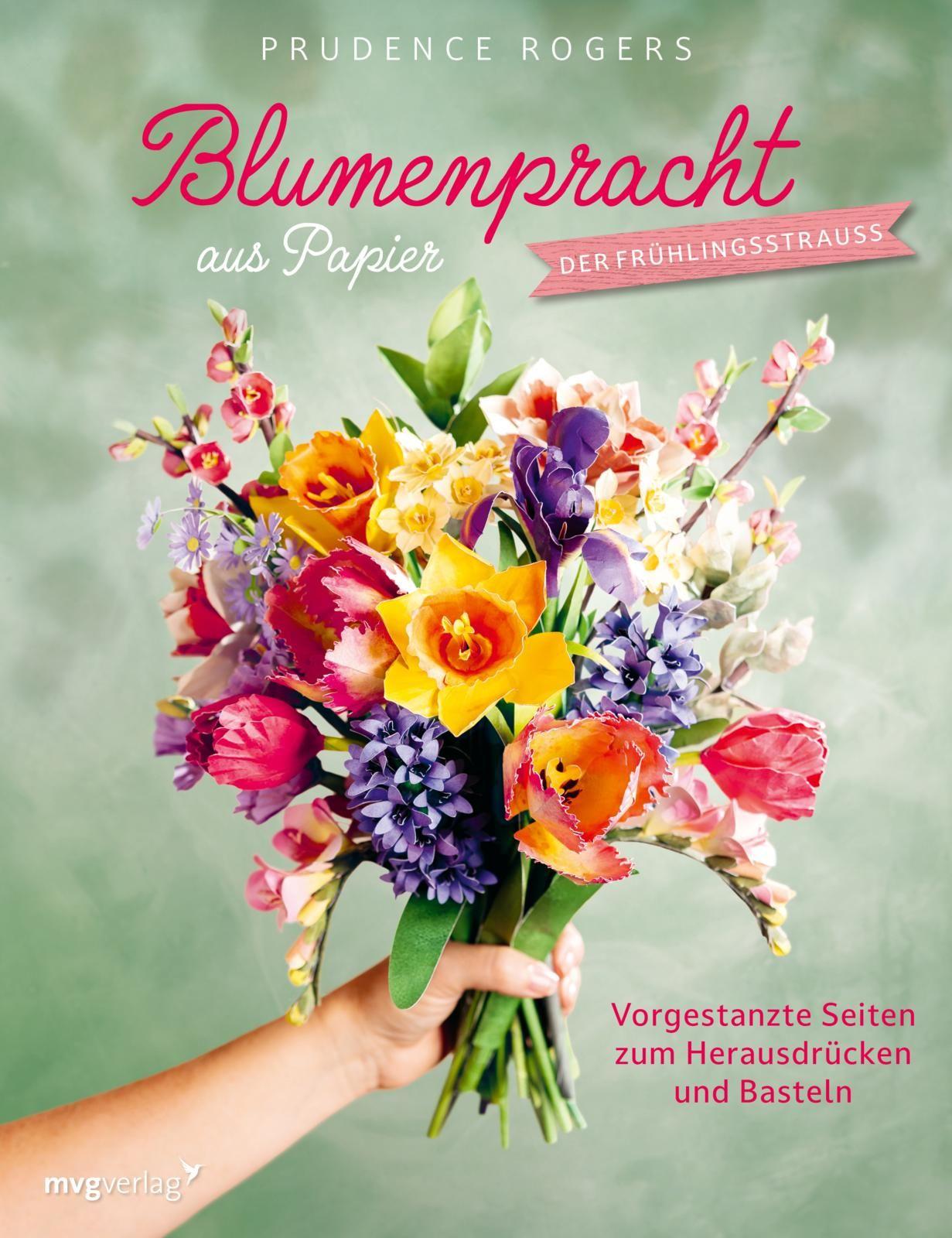 Vorderes Coverbild Blumenpracht aus Papier - Der Frühlingsstrauß