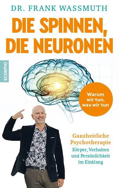 Vorderes Coverbild Die spinnen, die Neuronen