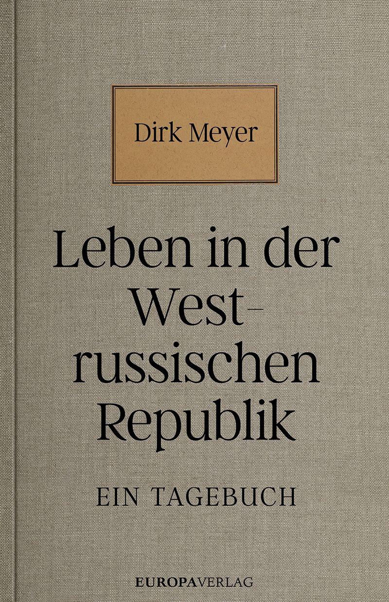Vorderes Coverbild Leben in der Westrussischen Republik
