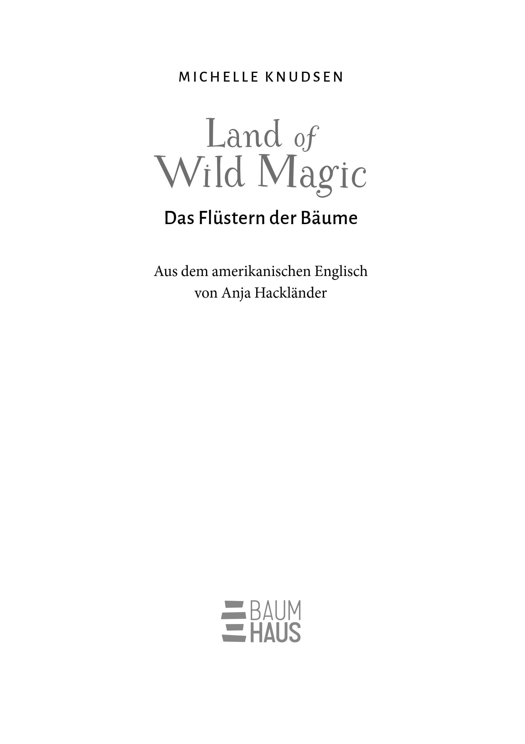 Beispielinhalt (Bild) Land of Wild Magic - Das Flüstern der Bäume