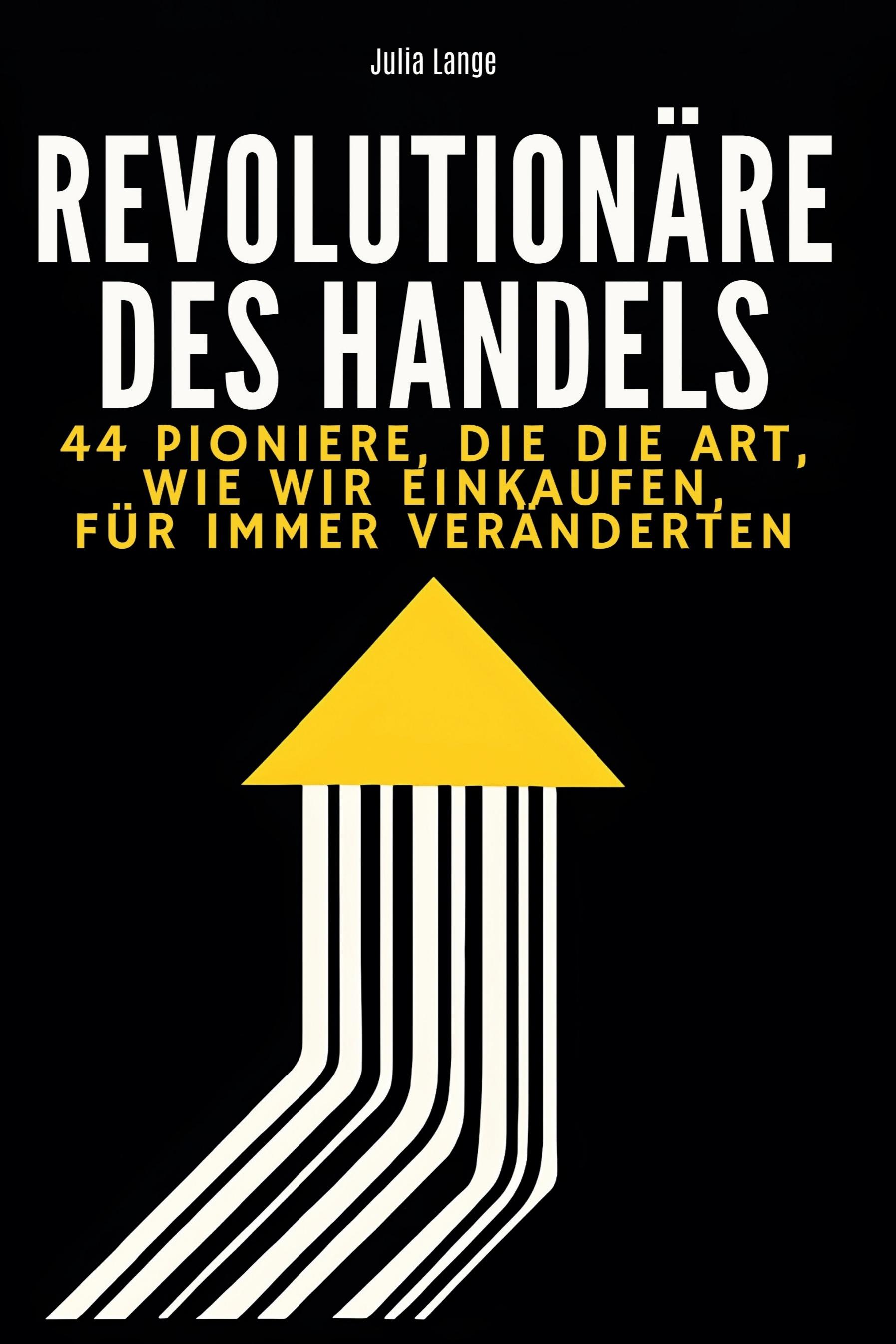 Vorderes Coverbild Revolutionäre des Handels