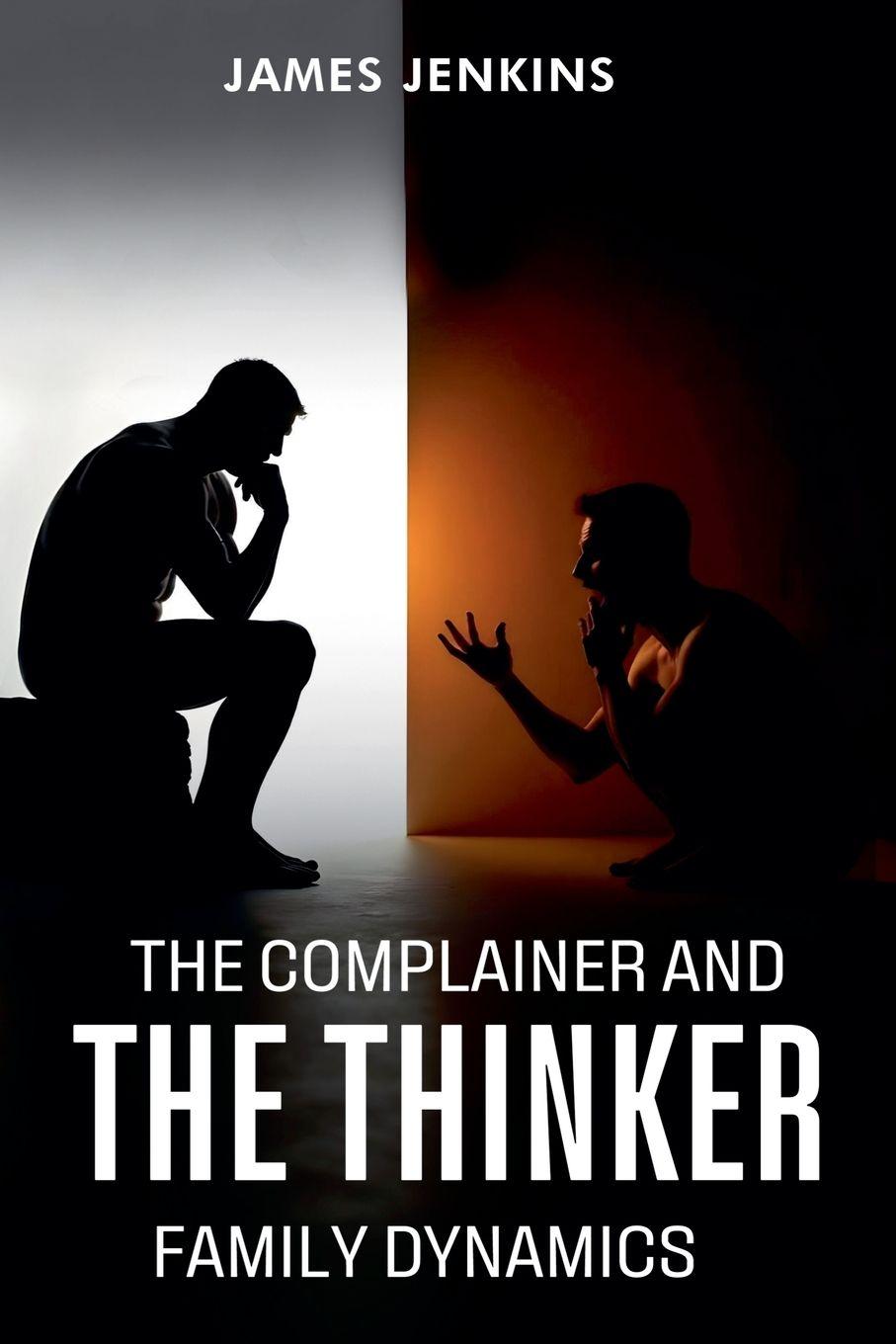 Vorderes Coverbild The Complainer And The Thinker