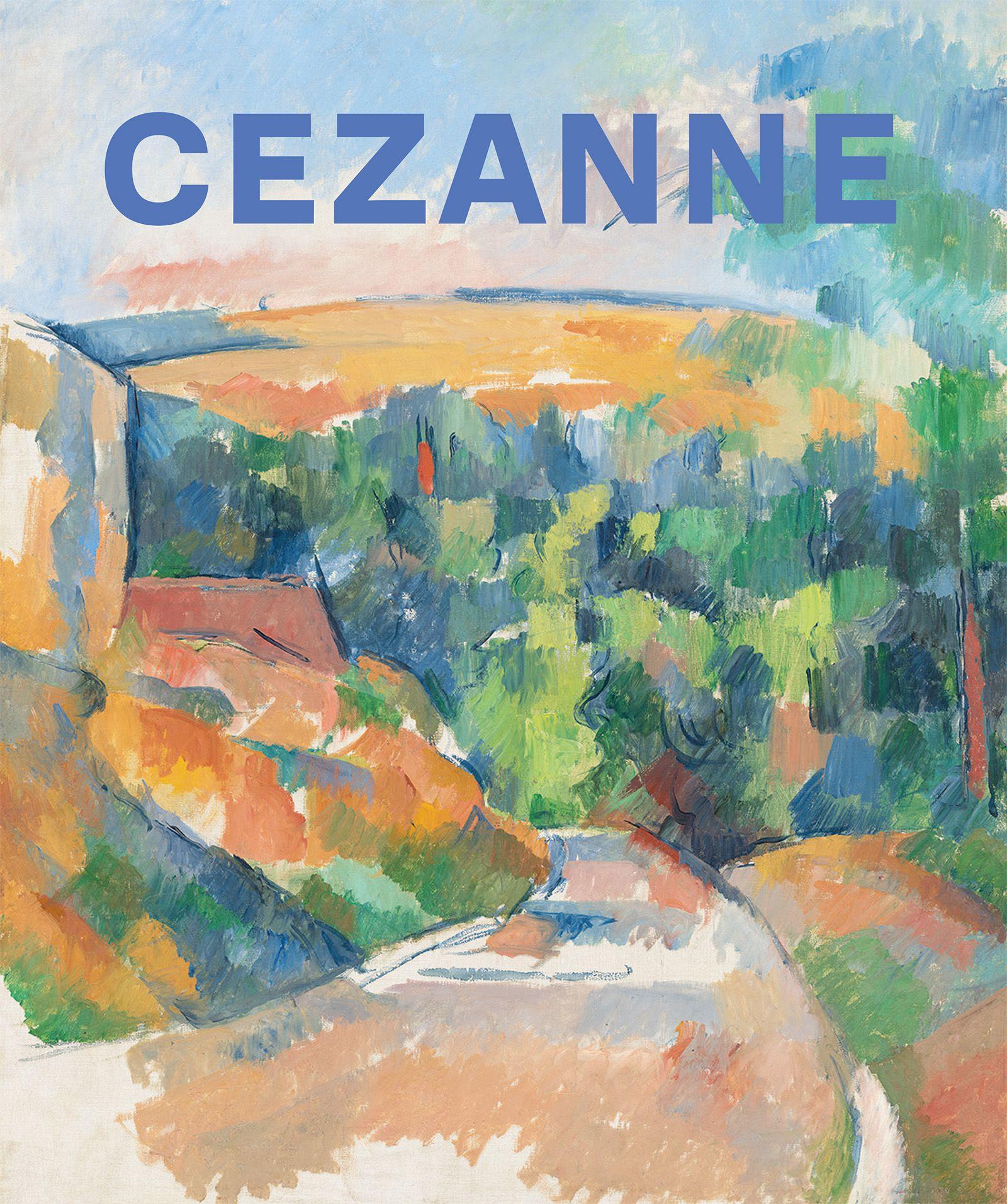 Vorderes Coverbild Paul Cezanne. Form and Color - The Major Exhibition Catalogue of the Fondation Beyeler
