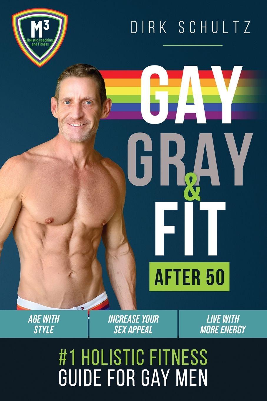 Vorderes Coverbild Gay, Gray, & Fit after 50 (rev-1)