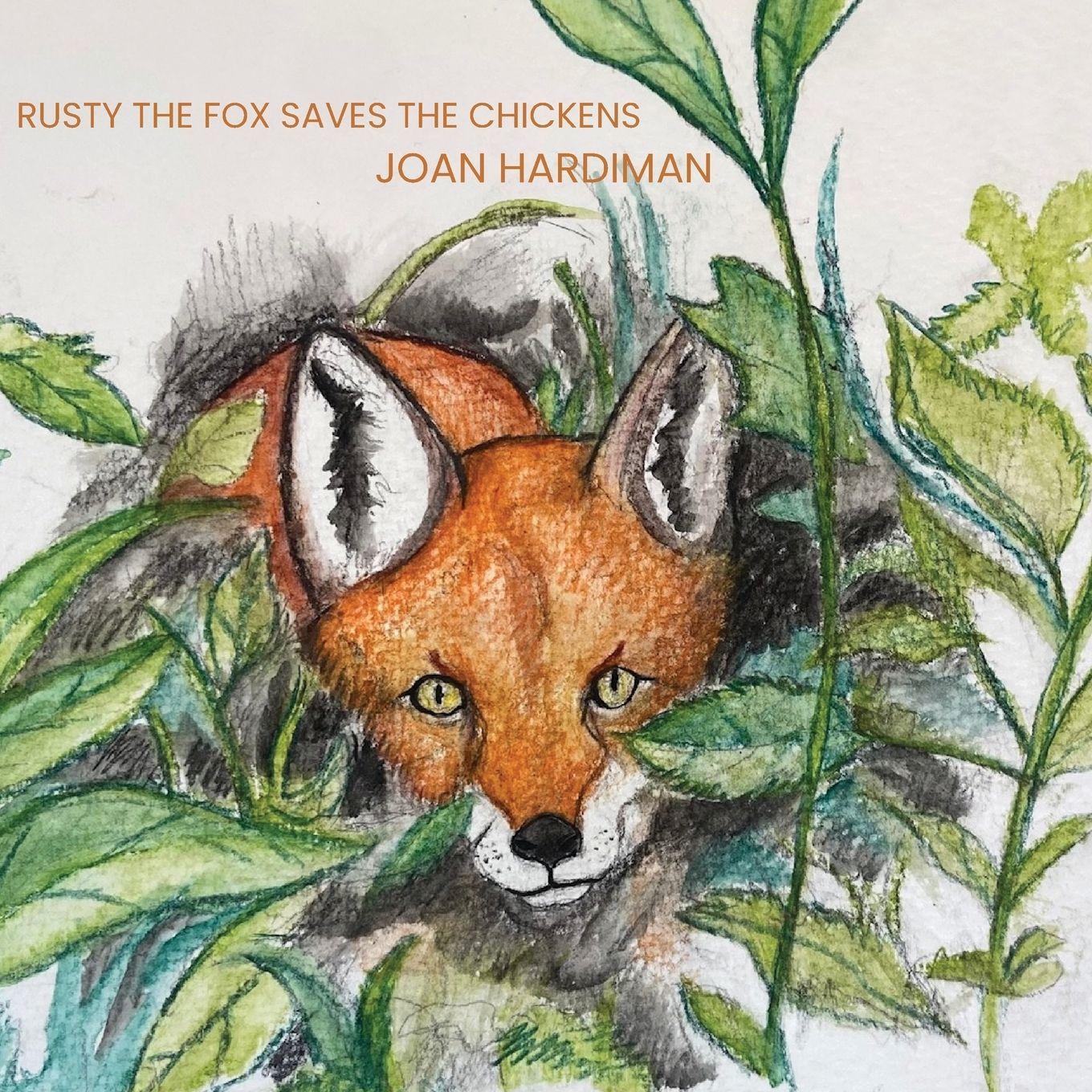 Vorderes Coverbild Rusty The Fox Saves The Chickens