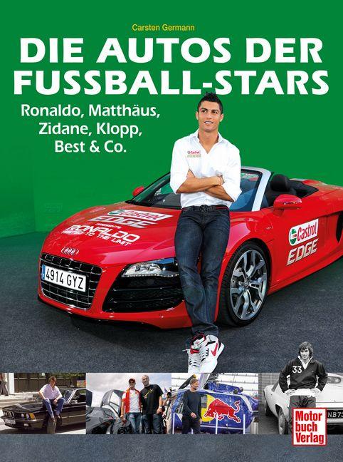 Vorderes Coverbild Die Autos der Fußball-Stars