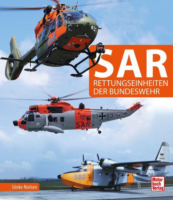 Vorderes Coverbild SAR - Rettungseinheiten der Bundeswehr