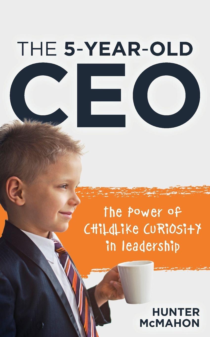Vorderes Coverbild The 5-Year-Old CEO