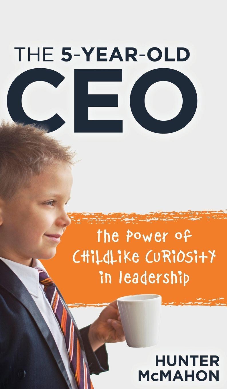 Vorderes Coverbild The 5-Year-Old CEO