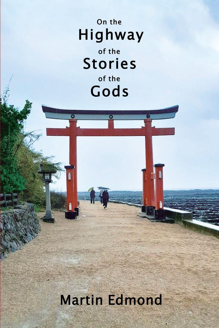 Vorderes Coverbild On the Highway of the Stories of the Gods