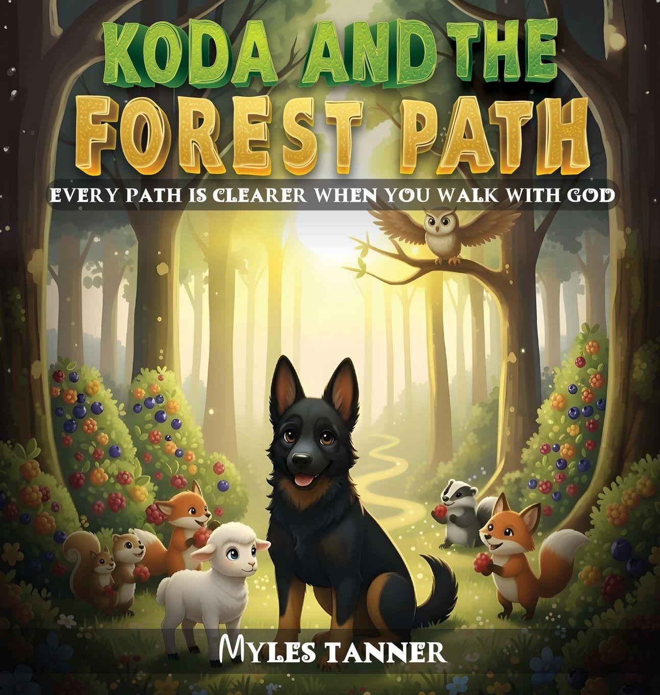 Vorderes Coverbild KODA AND THE FOREST PATH